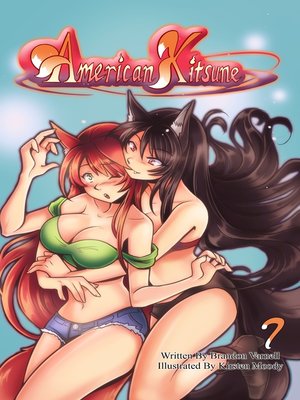 cover image of American Kitsune, Volume 7